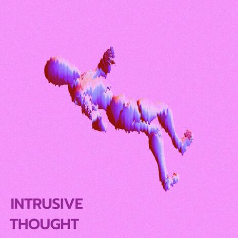 INTRUSIVE THOUGHTS LET IT FLOW MEDITATION cover art