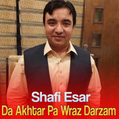 Da Akhtar Pa Wraz Darzam cover art