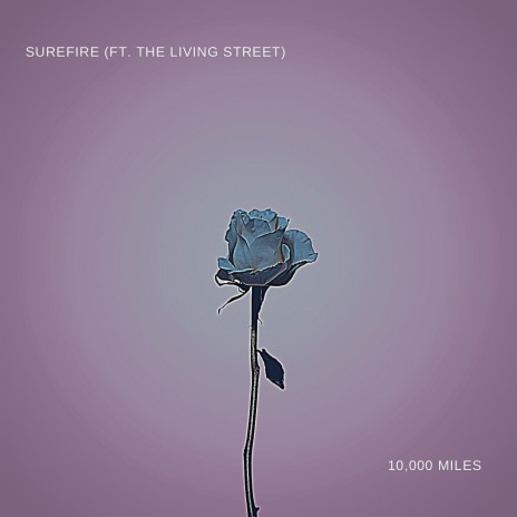10,000 Miles ft. The Living Street cover art