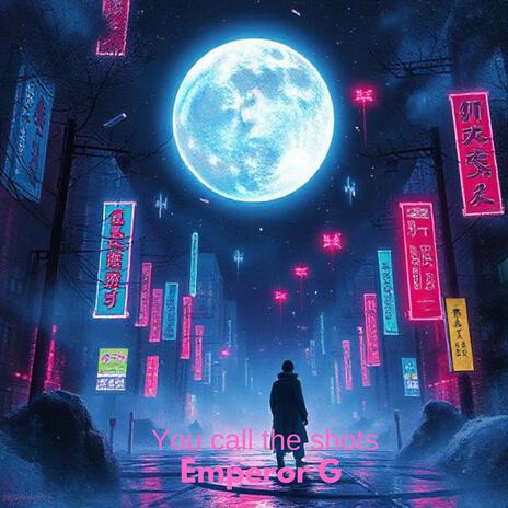 You call the shots cover art
