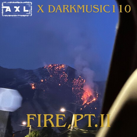Fire,Pt.II ft. DarkMusic110 cover art