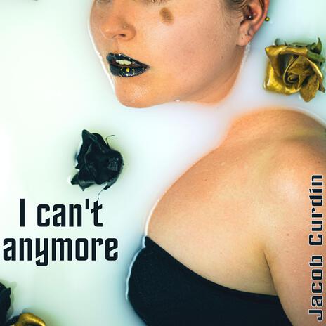 I can't anymore cover art