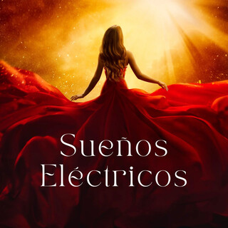 Sueños Electricos