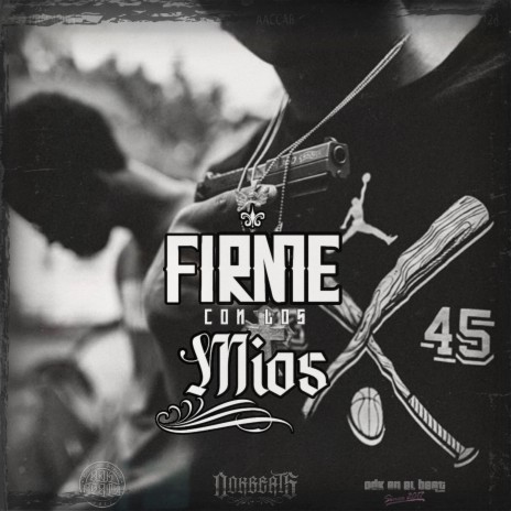 Firme Con Los Míos cover art
