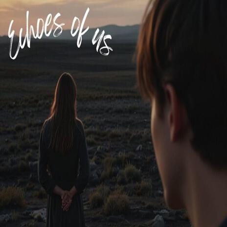 Echoes of us cover art