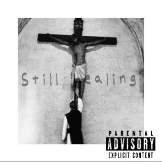 STILL HEALING