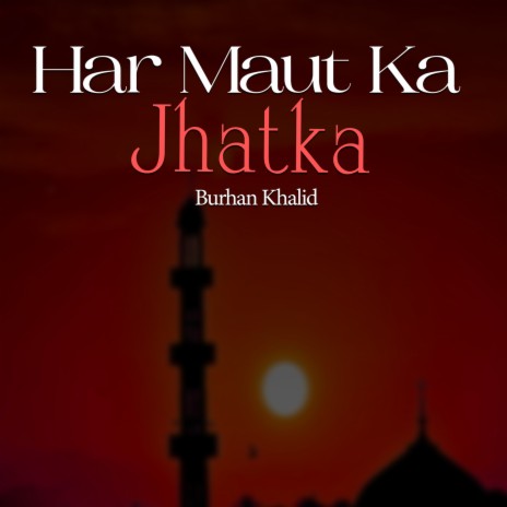 Har Maut Ka Jhatka cover art
