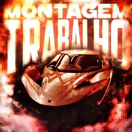 MONTAGEM TRABALHO (Ultra Slowed) cover art