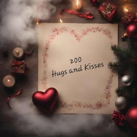 200 Hugs and Kisses cover art