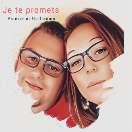 Je te promets ft. Guillaume cover art