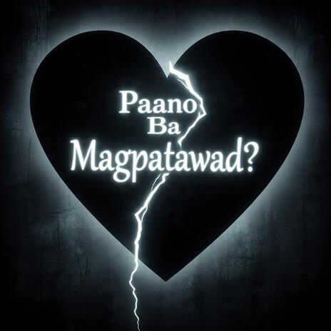 Paano ba Magpatawad? cover art