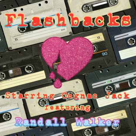 Flashbacks ft. Cognac Jack cover art