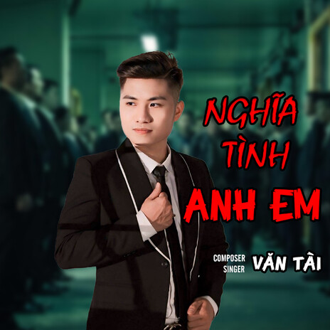 Nghĩa Tình Anh Em cover art