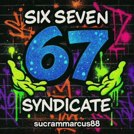 Six Seven Syndicate