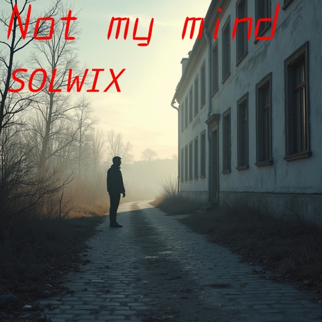 Not my mind cover art