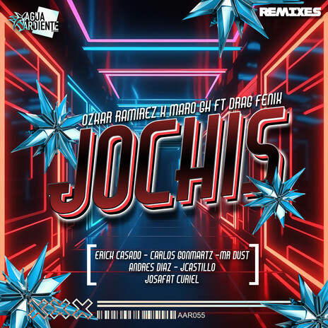 JOCHIS (feat. Drag Fenix) (Andres Diaz Remix) cover art