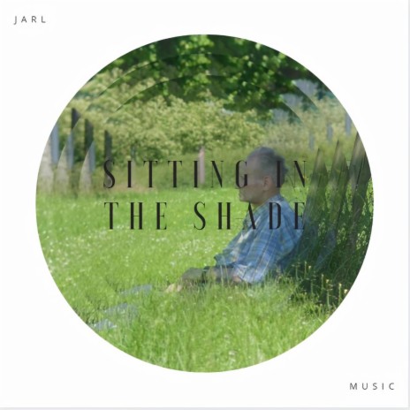 sitting in the shade cover art