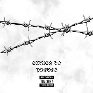 SMASH TO PIECES cover art