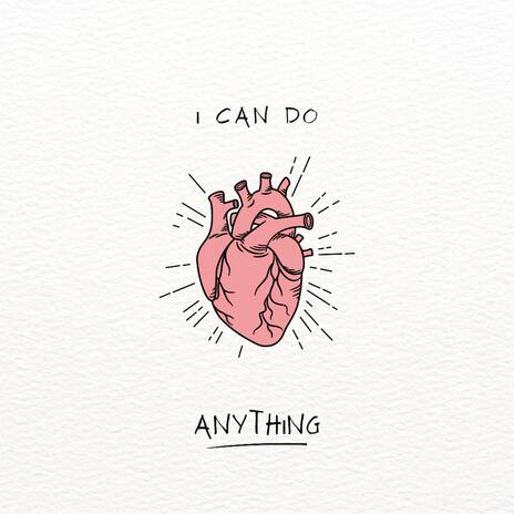 I CAN DO ANYTHING cover art