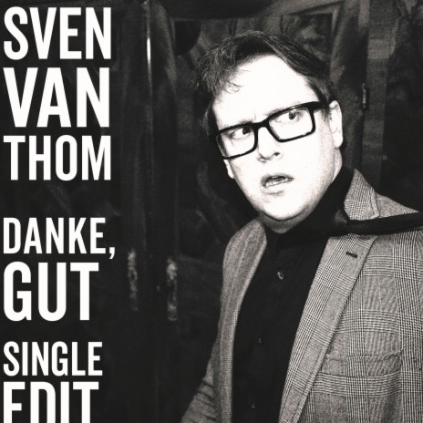 Danke, gut (Single Edit) cover art