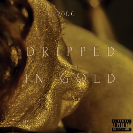 Dripped in Gold cover art