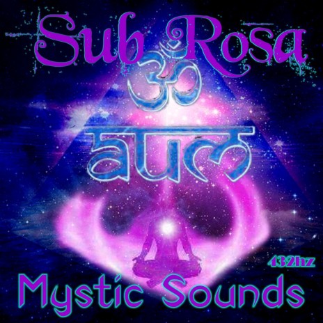 Mystic Sounds (Aum 432 Hz) cover art