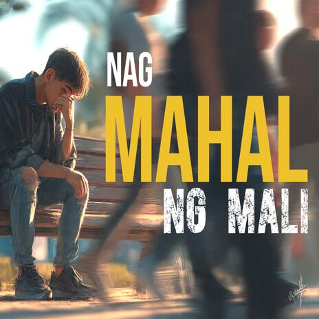 Nag Mahal ng Mali cover art