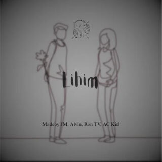 Lihim ft. Madeby JM, Alvin, Ron TV & AC Kiel cover art