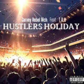 Hustler’s Holiday ft. T.R.U cover art