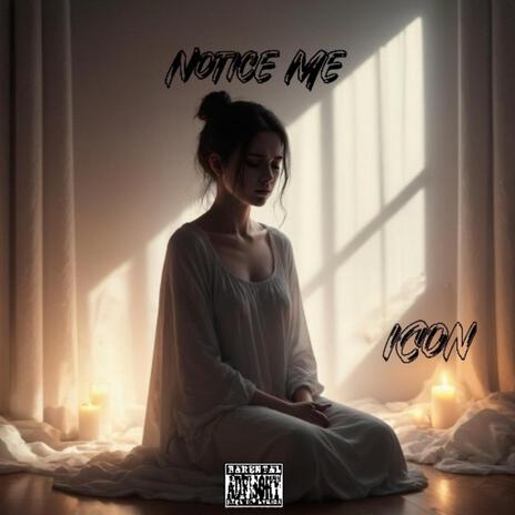 Notice Me cover art