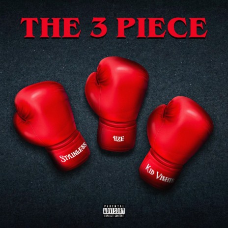 The 3 Piece ft. 4ize & Kid Vishis cover art