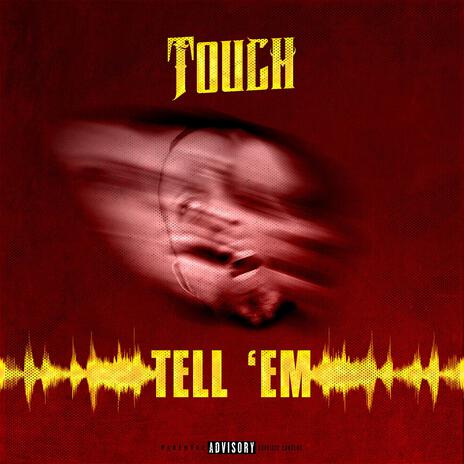 Tell Em cover art