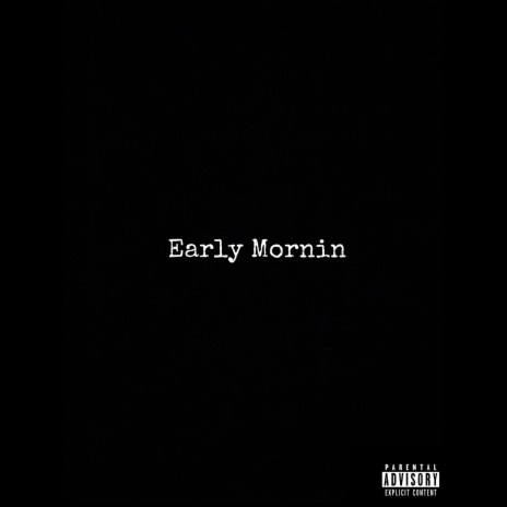 Early Mornin cover art