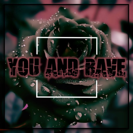 You and Rave cover art