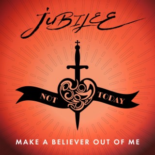 Make A Believer Out Of Me cover art