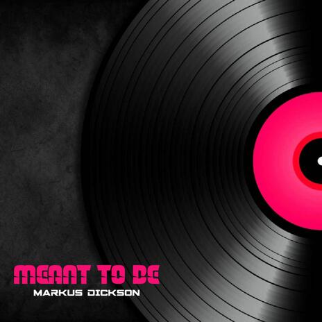 MEANT TO BE (Radio Edit) cover art