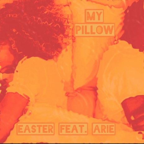 MY PILLOW ft. Arie cover art