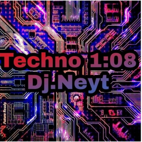 Techno 1:08 Dj.Neyt cover art