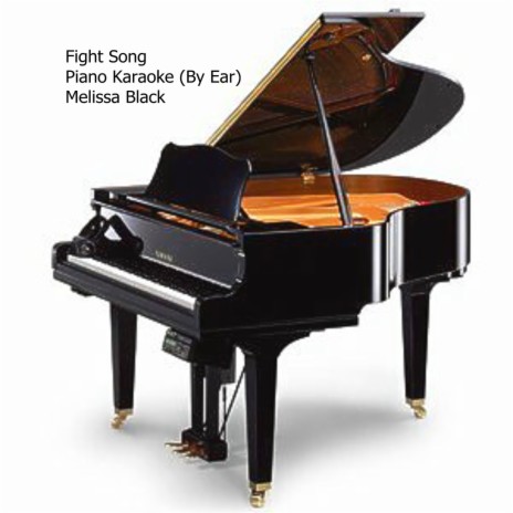 Fight Song Piano Karaoke (By Ear) cover art