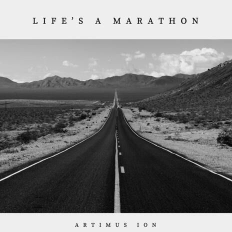 Life's a Marathon