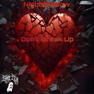 DON'T BREAK UP cover art
