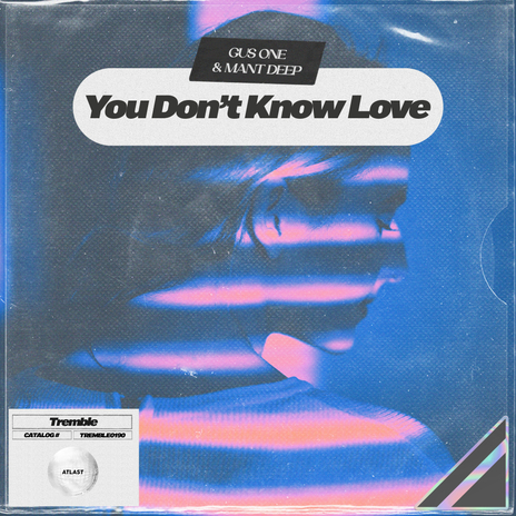 You Don't Know Love ft. Mant Deep cover art