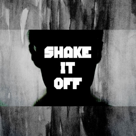Shake It Off (Industrial Metal) cover art