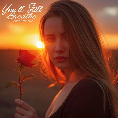 You'll Still Breathe cover art