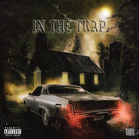 IN THE TRAP cover art
