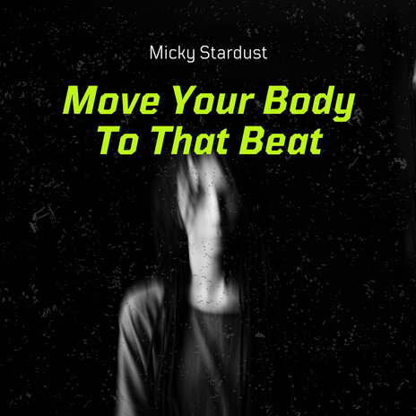 Move Your Body to That Beat (Radio Edit) cover art