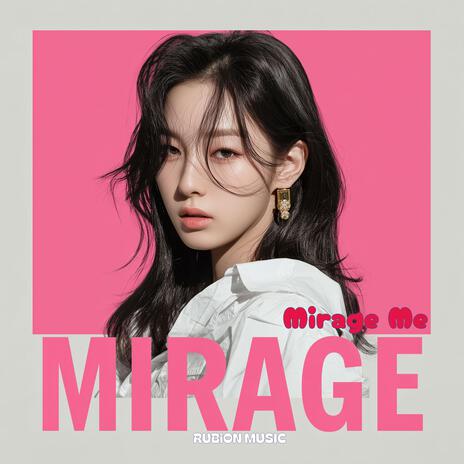Mirage Me cover art