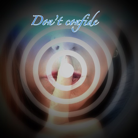 Don’t confide cover art