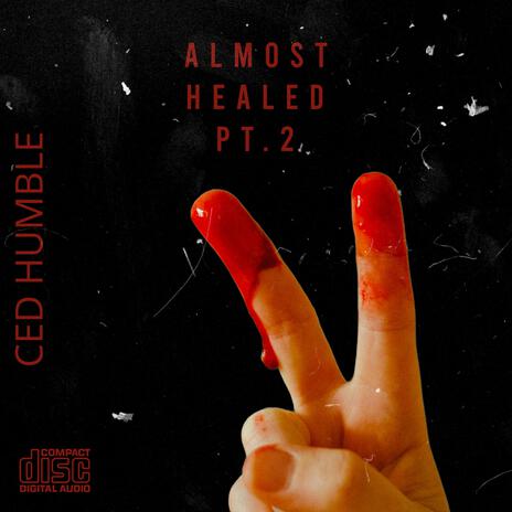 Almost Healed, Pt. 2 cover art