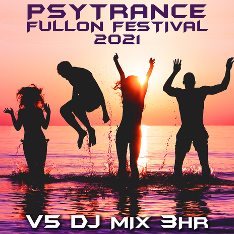Who Will You Be (Psy Trance 2021 Mix) (Mixed) cover art